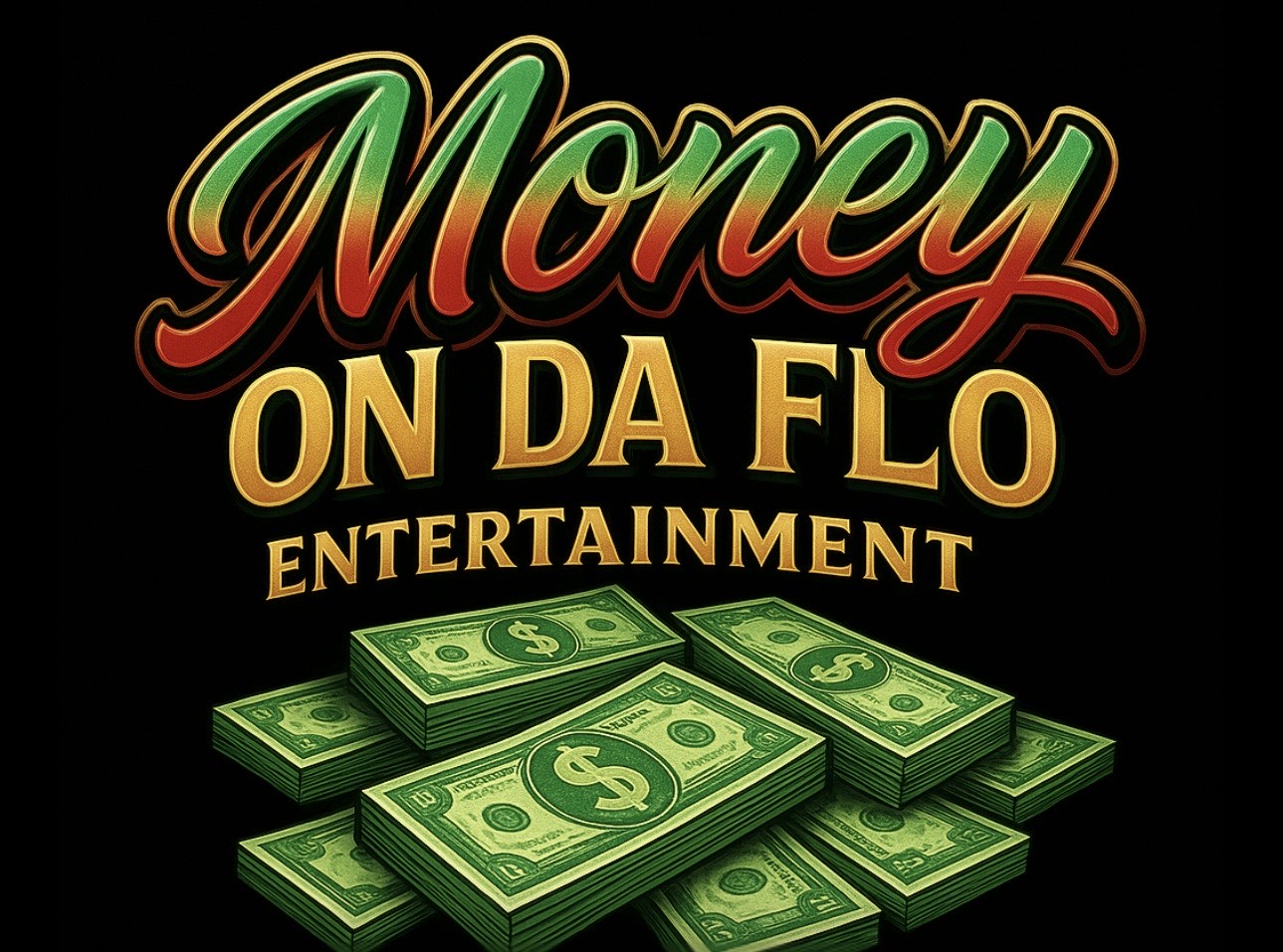 Money On Da Flo ENT